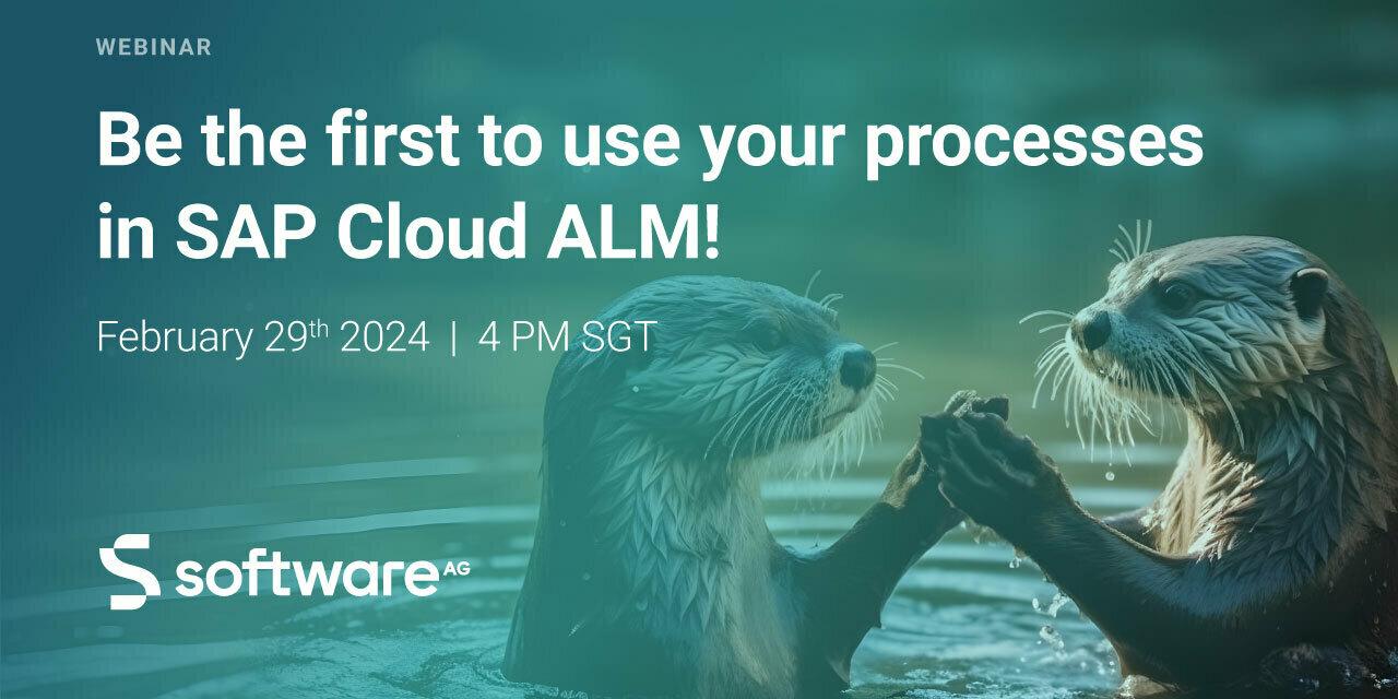 Webinar: Be the first to use your processes in SAP Cloud ALM!