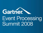 Gartner Event Processing Summit 2008